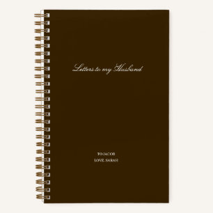 Minimal Letters to My Husband Notebook