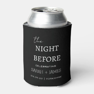 Minimal Modern Black The Night Before Wedding  Can Cooler