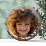 Minimal Modern Photo - Retro Text - Personal Ceramic Ornament<br><div class="desc">A simple, minimal photo with text around the edge. This makes a great gift for a family member such as Grandma. The photo includes a darkened border so that the text will show on any photo. If you believe that makes your photo too dark, simple go to the advanced design...</div>