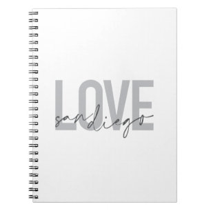 Minimal, modern, urban, cool design Love San Diego Notebook