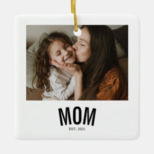 Minimal Mom Established Photo Ceramic Ornament