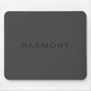 Minimal Motivational Quote Harmony Insration  Mouse Pad