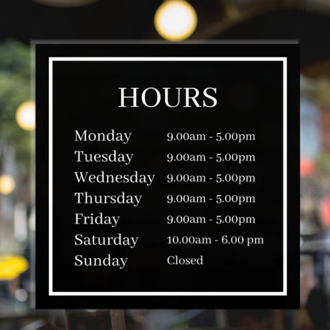 Minimal Opening Hours  Window Cling (Creator Uploaded)
