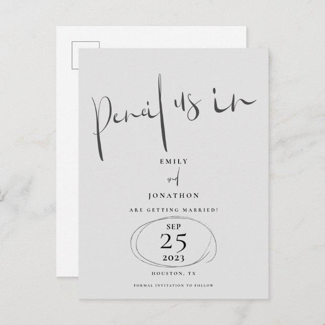 Minimal Pencil Us In Script Grey Save The Date Announcement Postcard (Front/Back)
