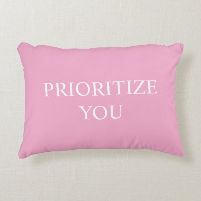 Minimal Prioritize You Quote Dusty Rose Pink Accent Pillow (Front)