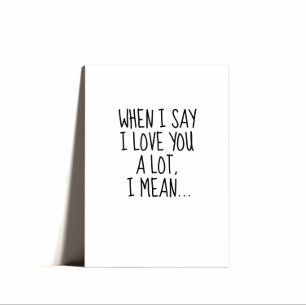 Minimal Punny I Love You A Lot Valentines Card