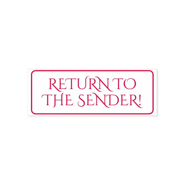 Minimal "RETURN TO THE SENDER!" Rubber Stamp (Design)