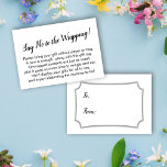 Minimal Say No to Wrapping Baby Shower Gift Card<br><div class="desc">If you're hosting a no-gift-wrap display baby shower for the new mommy-to-be, this simple card could be the choice for you. Using a pretty, modern script font, I first added a header that announces the intention in a mildly cheeky way: "Say No to the Wrapping!" on the front, and "to"...</div>