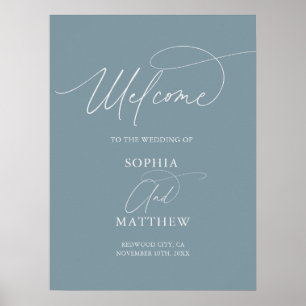 Minimal Script Welcome Dusty Blue Wedding Poster