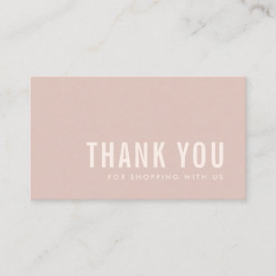 MINIMAL SIMPLE PINK BLUSH THANK YOU LOGO SHOPPING BUSINESS CARD