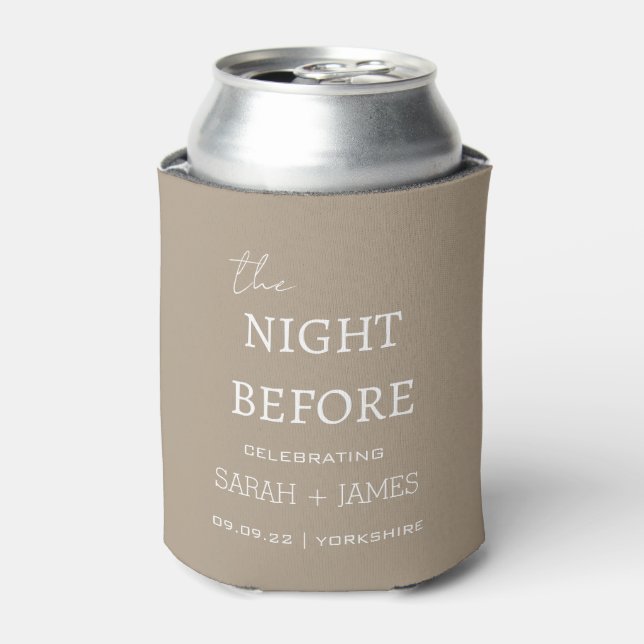 Minimal Taupe White The Night Before Wedding  Can Cooler (Can Front)