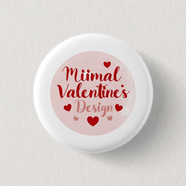 Minimal Valentine’s Day Love Typography Design | R 1 Inch Round Button (Front)