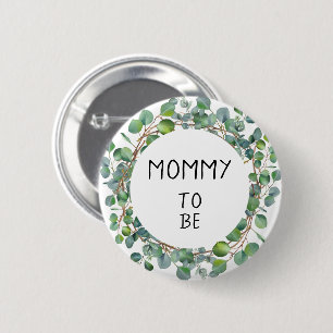 Minimal Watercolor Eucalyptus Mommy-to-be 2 Inch Round Button