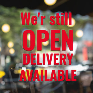 Minimal We're Still Open Red Window Cling