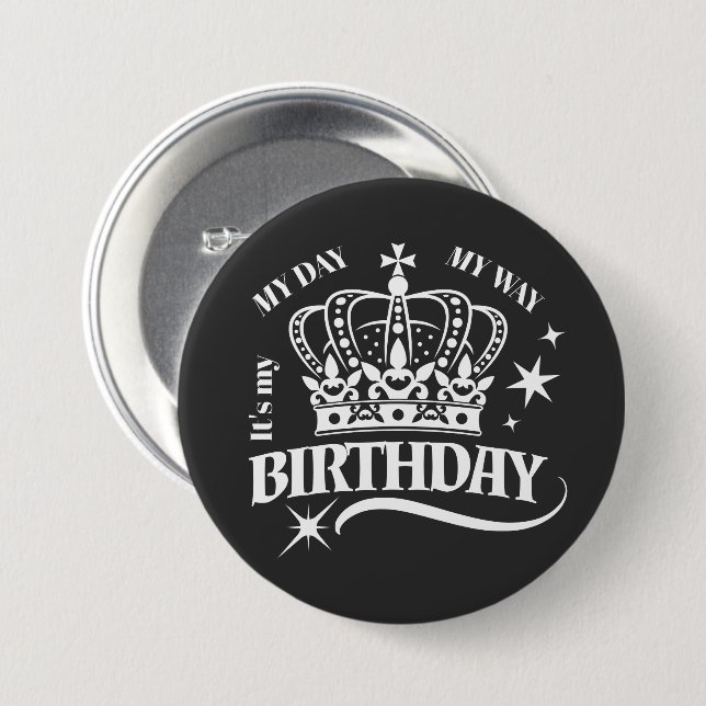 Minimal White Crown Birthday Quote Typography 3 Inch Round Button (Front & Back)
