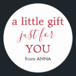 Minimal White Red Text for Gift Classic Round Sticker<br><div class="desc">Minimal white customizable sticker template with red text. Perfect accessory for a gift.</div>