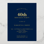 Minimalist 40th Birthday Party Navy Blue Glam Foil Foil Invitation Postcard<br><div class="desc">Minimalist 40th Birthday Party Navy Blue Glam Real Foil for your fortieth party in your choice of either gold,  rose gold or silver for 40th and your name adds a classy elegance on navy blue background on a handy postcard. Easily personalise the text.</div>