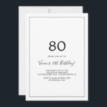 Minimalist 80th Birthday Party Invitation<br><div class="desc">This minimalist 80th birthday party invitation is perfect for a simple birthday party. The modern romantic design features classic black and white typography paired with a rustic yet elegant calligraphy with vintage hand lettered style. Customizable in any colour. Keep the design simple and elegant, as is, or personalize it by...</div>