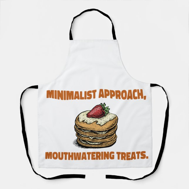Minimalist Approach, Mouthwatering Treats. Minimal Apron (Front)