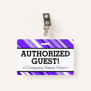 Minimalist "AUTHORIZED GUEST!" Badge