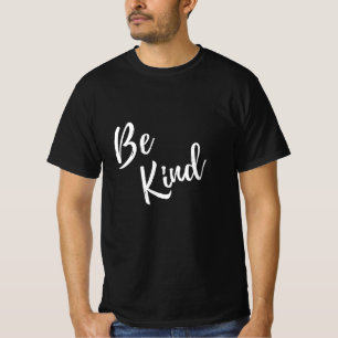 Minimalist Be Kind Handwritten Quote T-Shirt