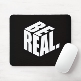 Minimalist “BE REAL.” Cube Typography Mouse Pad
