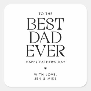 Minimalist Best Dad Ever Modern Father's Day Square Sticker