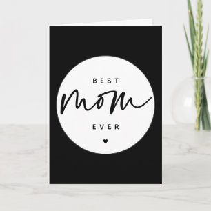 Minimalist Best Mom Ever elegant Script Typography Card