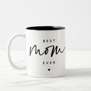 Minimalist Best Mom Ever elegant Script Typography Two-Tone Coffee Mug