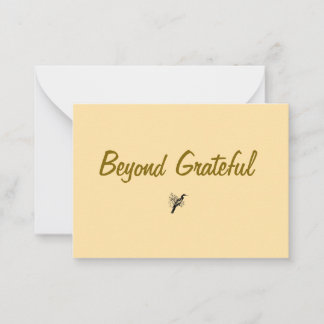 Minimalist Beyound Grateful Thank You Card