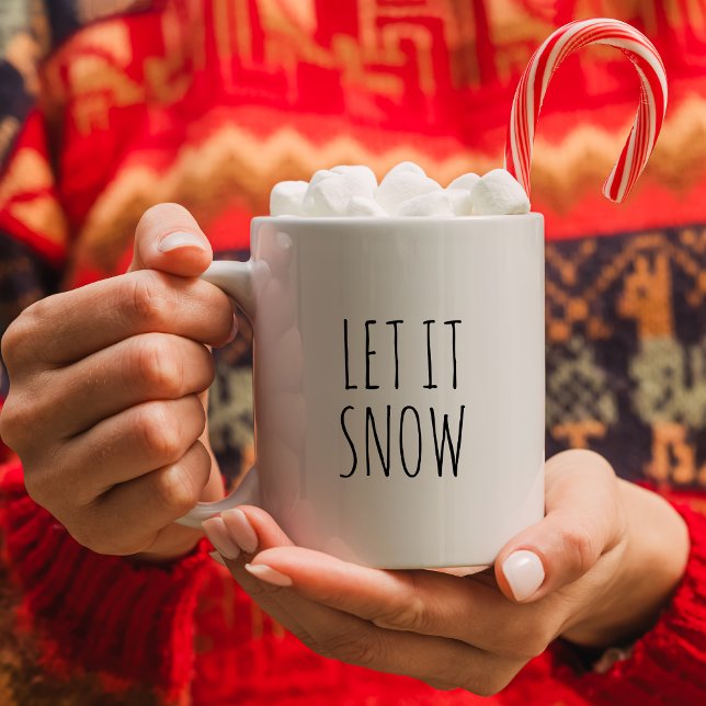 Minimalist Black and White "Let It Snow"  Coffee Mug (Creator Uploaded)