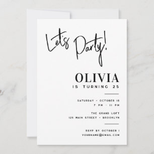 Minimalist Black and White Let’s Party Birthday Invitation