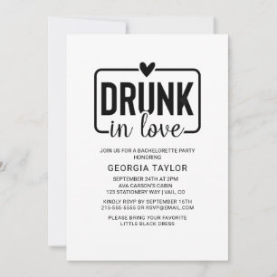 Minimalist Black "Drunk in Love" Bachelorette  Invitation