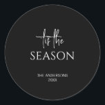 Minimalist Black Tis The Season Christmas Holiday Classic Round Sticker<br><div class="desc">Minimalist Black Tis The Season Christmas Holiday Classic Round Sticker. Personalize the custom text above. The background colours used in this collection can be customized as well. You can find additional coordinating items in our "Minimalist Collection of Holiday Sentiments"</div>