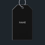 Minimalist black white custom name text quote gift tags<br><div class="desc">Minimalist black and white custom name text quote modern elegant chic Gift Tags.
Fully customizable white text,  black solid plain background.</div>