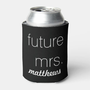Minimalist Black & White Future Mrs. Wedding  Can Cooler