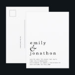 Minimalist Black White Wedding Save the Date Announcement Postcard<br><div class="desc">Minimalist Black White Wedding Save the Date Announcement. Your names are large in stylish lowercase with the details beneath and lots of white space for a contemporary style. Easily personalise the text to your own details.</div>