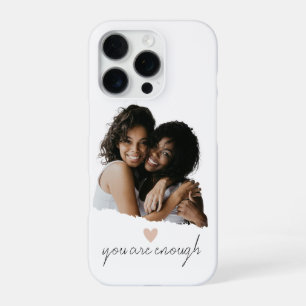 Minimalist Blush Heart – You Are Enough -  iPhone 16 Pro Case