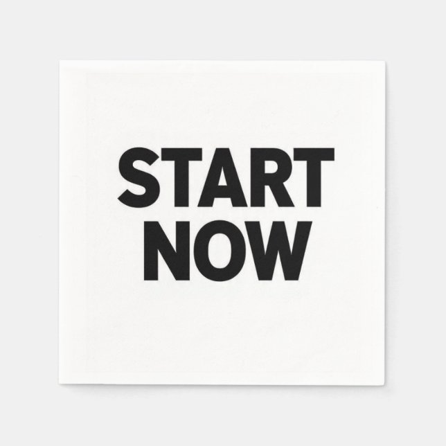 Minimalist bold start now text napkin (Front)