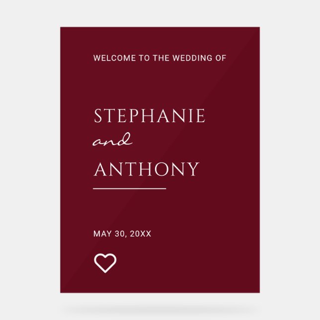 Minimalist Burgundy with Heart Modern Wedding  Acrylic Sign (Front)