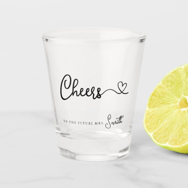 Minimalist Calligraphy Cheers to the Future Mrs Shot Glass (Front)