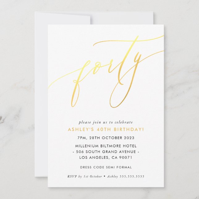 MINIMALIST Calligraphy chic 40th birthday gold Invitation (Front)