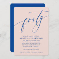MINIMALIST Calligraphy chic 40th party blue blush