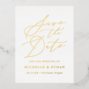 Minimalist Calligraphy Script Save the Date Foil Invitation Postcard