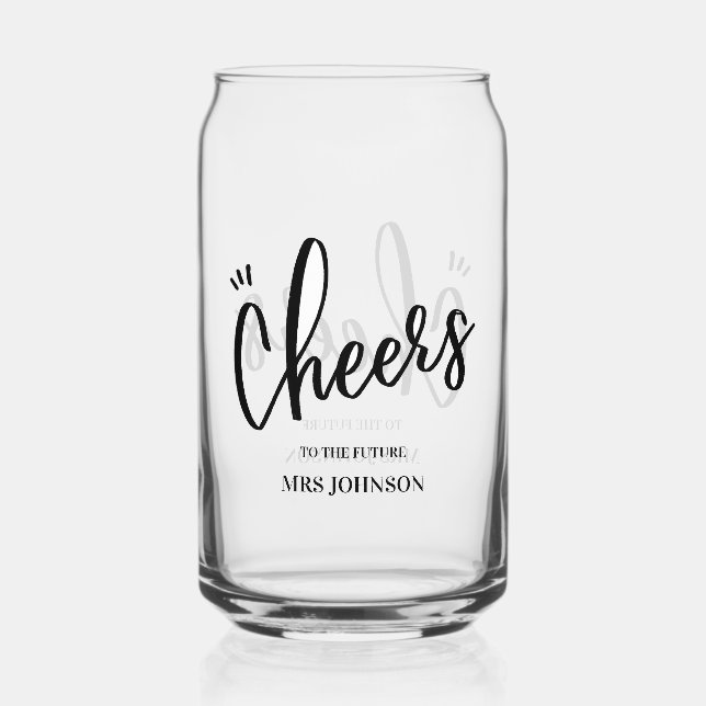 Minimalist Cheers to the Future MRS Bridal Shower  Can Glass (Front)