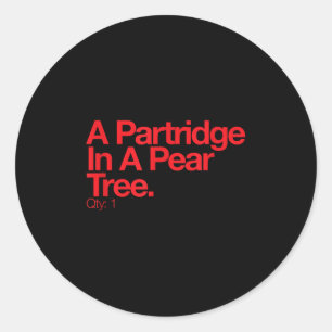 Minimalist Christmas T Shirt - Partridge In A Pear Classic Round Sticker