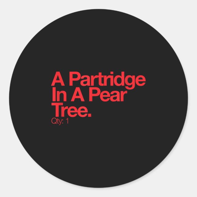 Minimalist Christmas T Shirt - Partridge In A Pear Classic Round Sticker (Front)
