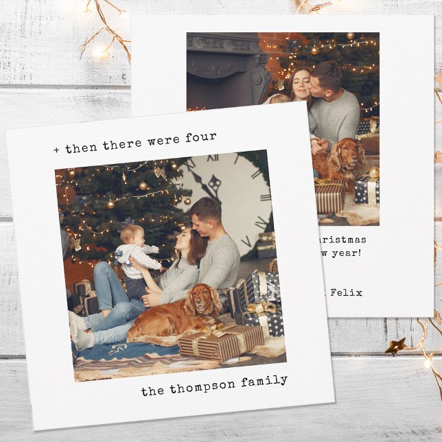 Minimalist Christmas Then There Were Four Family Holiday Card (Creator Uploaded)