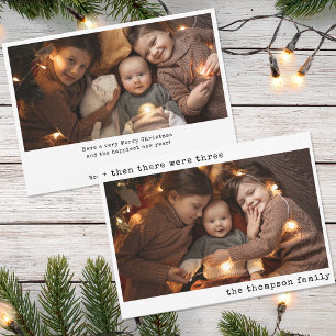 Minimalist Christmas Then There Were Three Family Holiday Card