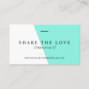 Minimalist Clean Bright Teal Typo Referral Business Card